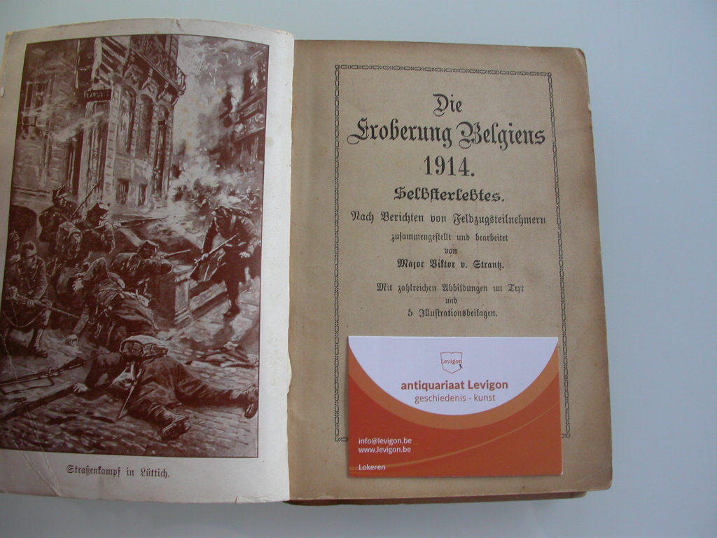 4 augustus 1914 - Duitsland valt België binnen (eerste wereldoorlog)