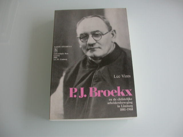 PJ Broekx en de christelijke arbeidersbeweging in Limburg
