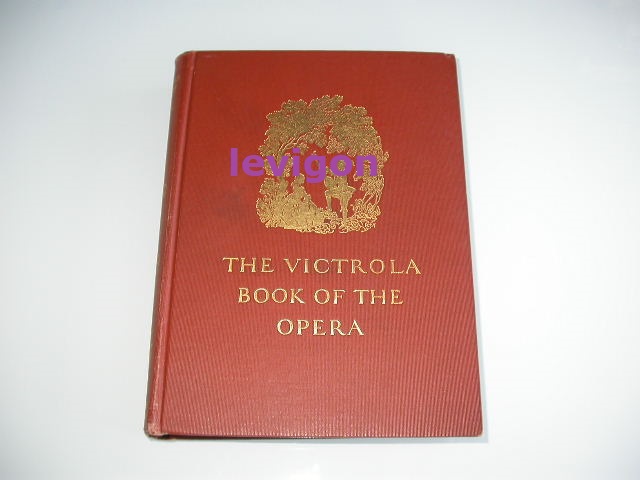 The Victrola book of the opera