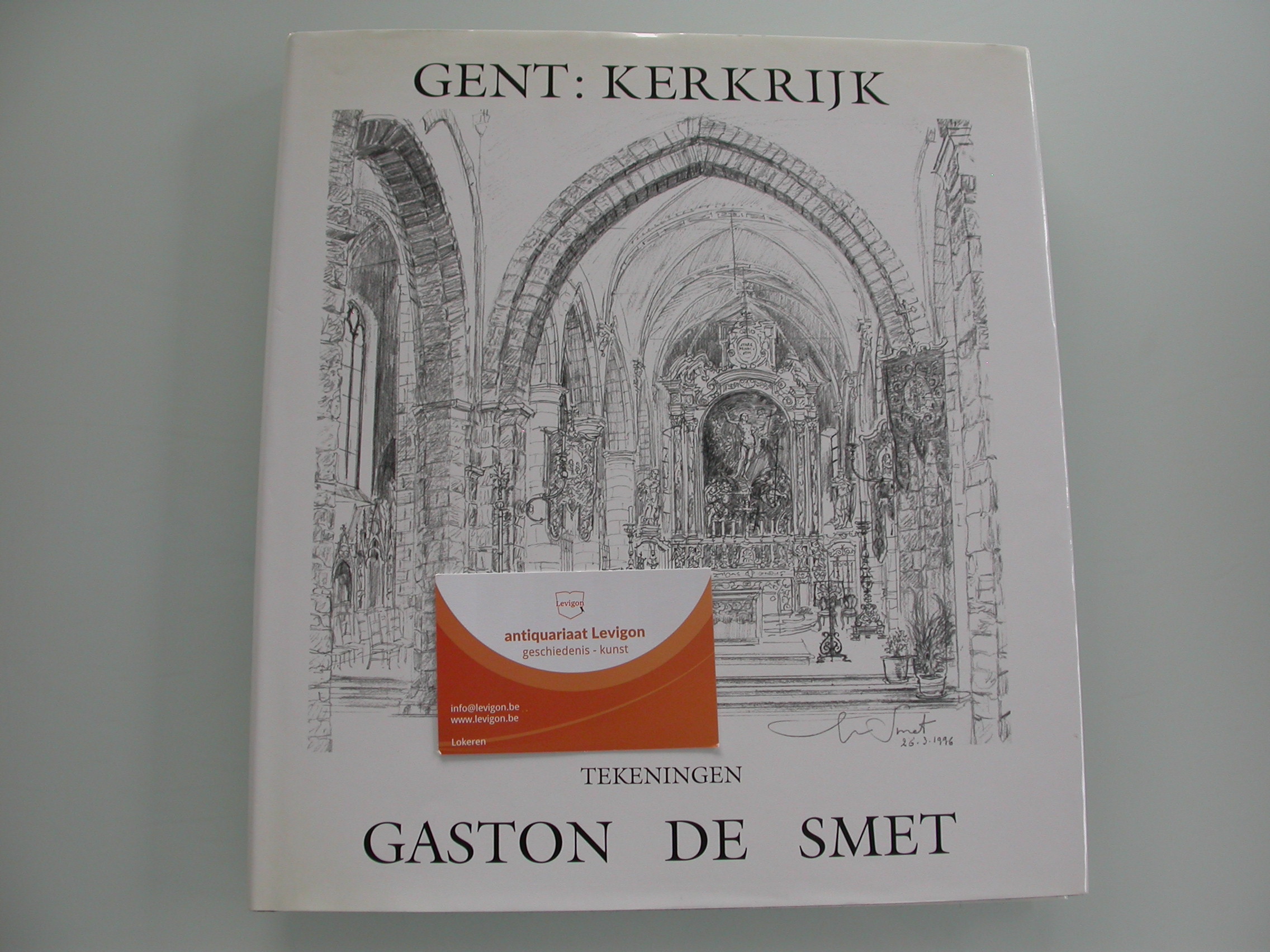 De Smet & Collin Gent Kerkrijk gesigneerd