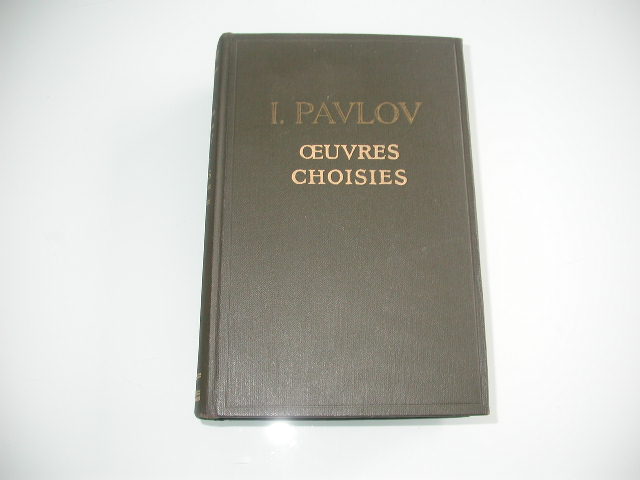 Pavlov Oeuvres choisies