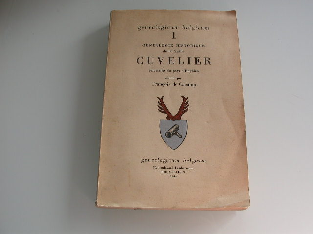Généalogie historique de la famille Cuvelier, originaire du pays d'Enghien