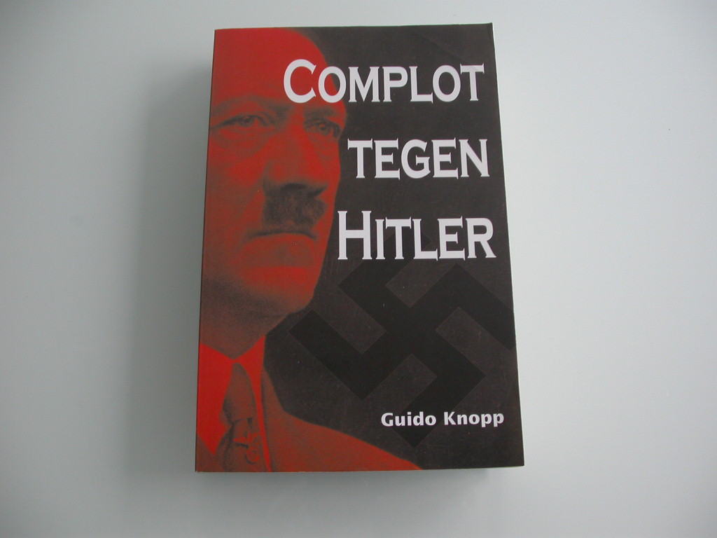 Knopp Complot tegen Hitler