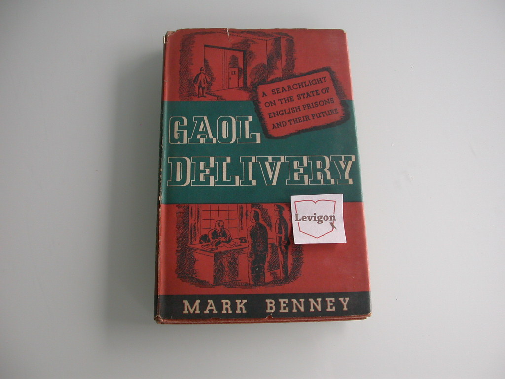 Benney Gaol delivery (English prisons)