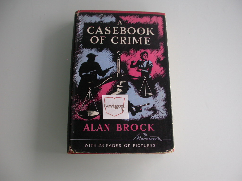 Brock A casebook of crime