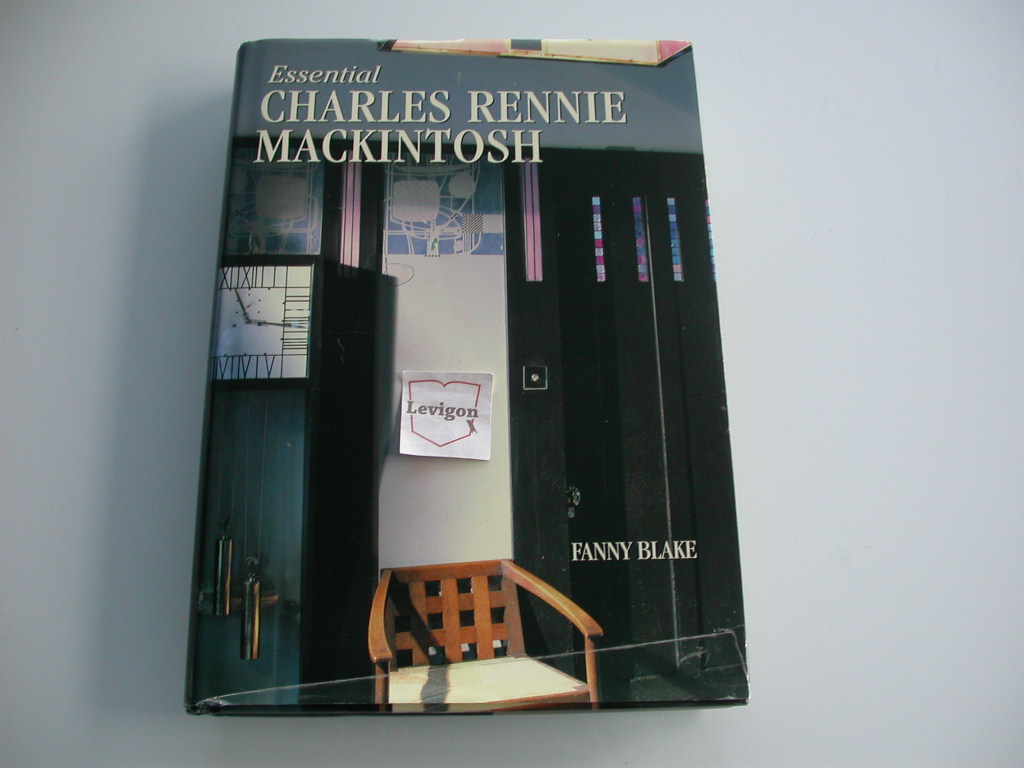 Blake Essential Charles Rennie Mackintosh