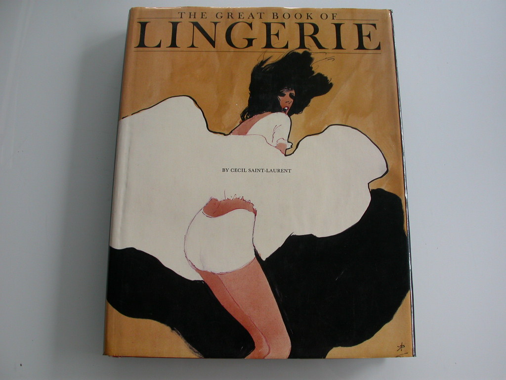 Saint-Laurent Cecil The great book of lingerie