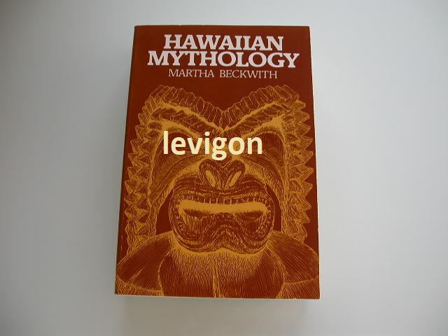Beckwith, Martha Hawaiian mythology