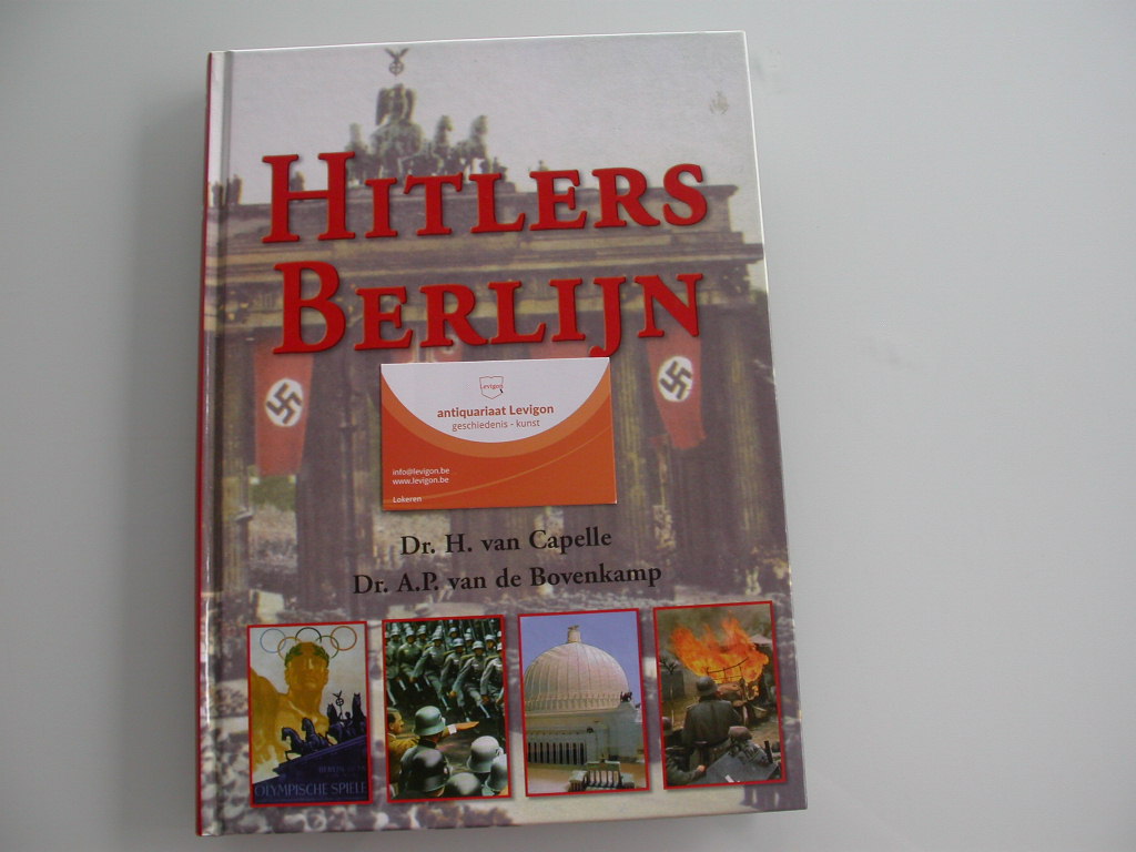 van Capelle Hitlers Berlijn 1933-1945
