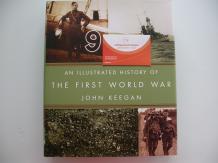 Keegan An illustrated history of the First World War