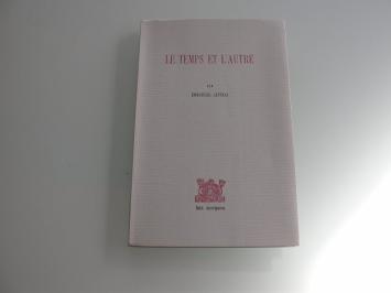 Levinas Le temps et l'autre