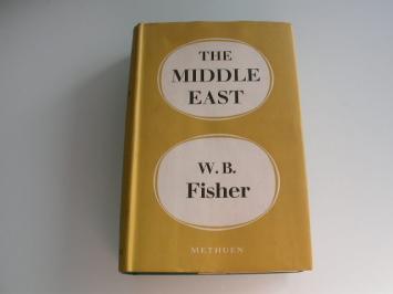 Fisher The Middle East A Physical, Social and Regional Geography