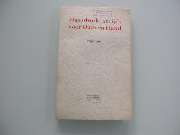 Van De Velde Haasdonk strijdt voor Outer en Heerd 1798-1948