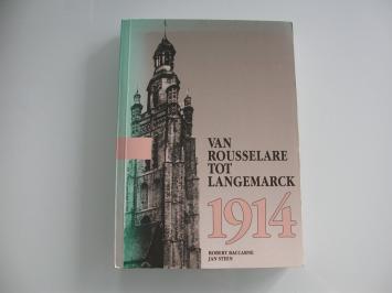 Baccarne & Steen Van Rousselare tot Langemarck