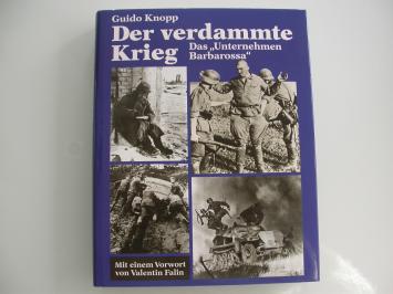 Knopp Der verdammte Krieg